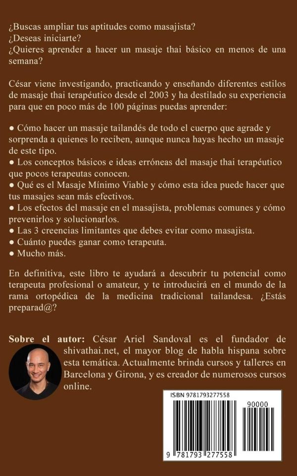 Masaje Thai Simplificado: Aprende a hacer un masaje tradicional thai aunque no tengas experiencia (incluye curso online) (Spanish Edition) - Imagen 2